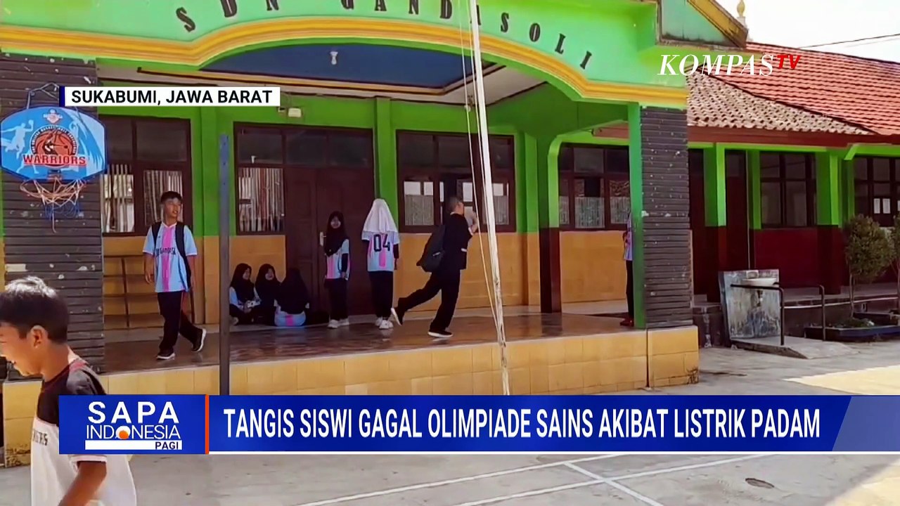 Listrik Padam saat OSN, Siswi SD di Sukabumi Menangis Gagal Selesaikan Ujian | SAPA PAGI