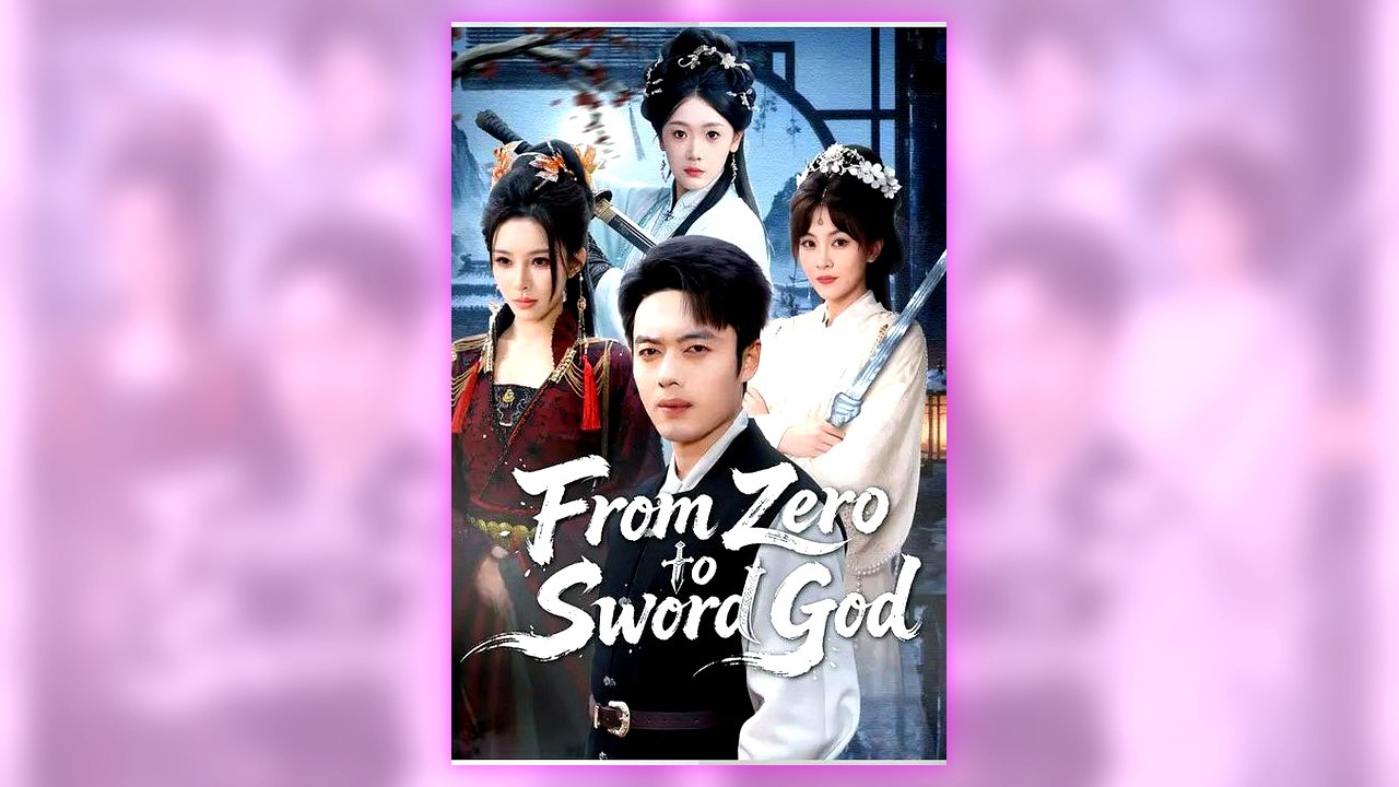 From Zero to Sword God | All Episodes