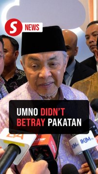 Negri polls: Umno didn’t betray Pakatan, political pact ended with dissolution, says Zahid