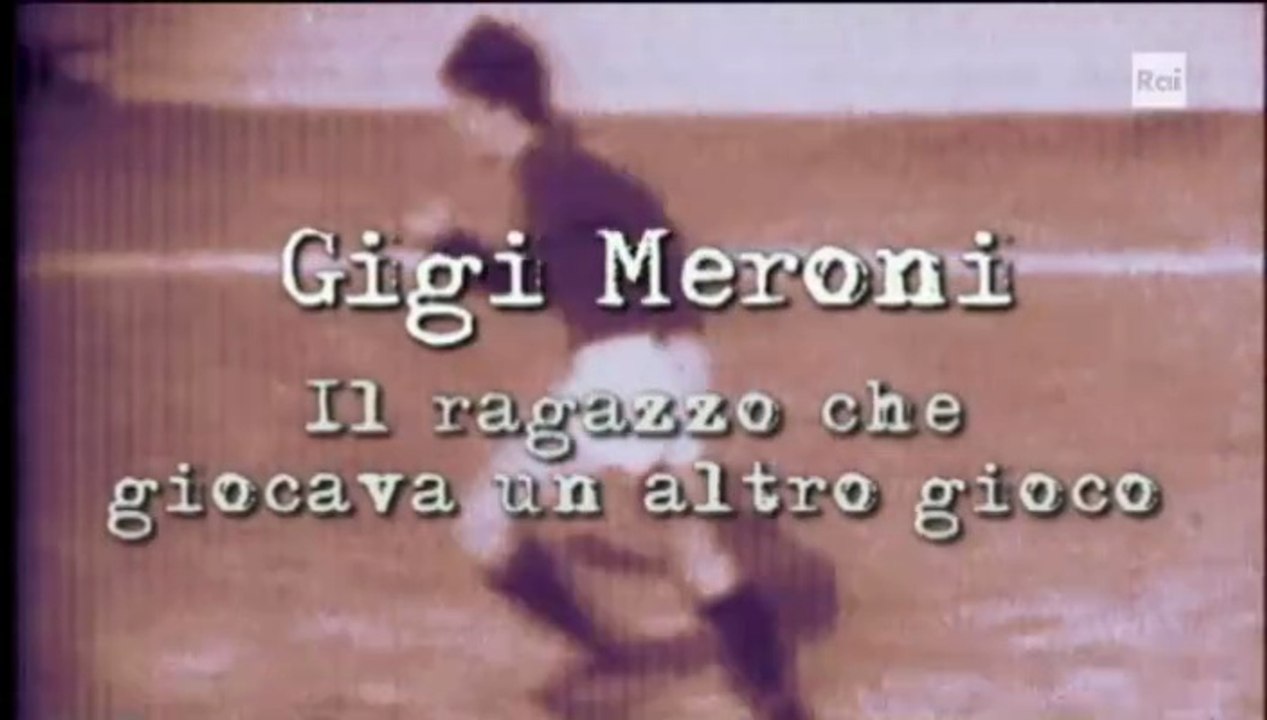 Gigi Meroni: Il ragazzo che giocava un altro gioco [La storia siamo noi 2008]