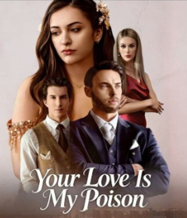 Your Love Is My PoisonHighly Binge 🔥Full Chinese Movie EngSub