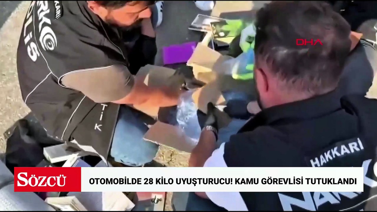 Hakkari'de otomobilde 28,2 kilo uyuşturucu ele geçirildi; kamu görevlisi tutuklandı