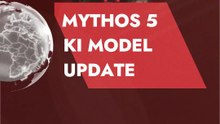 MYTHOS 5 KI MODEL UPDATE