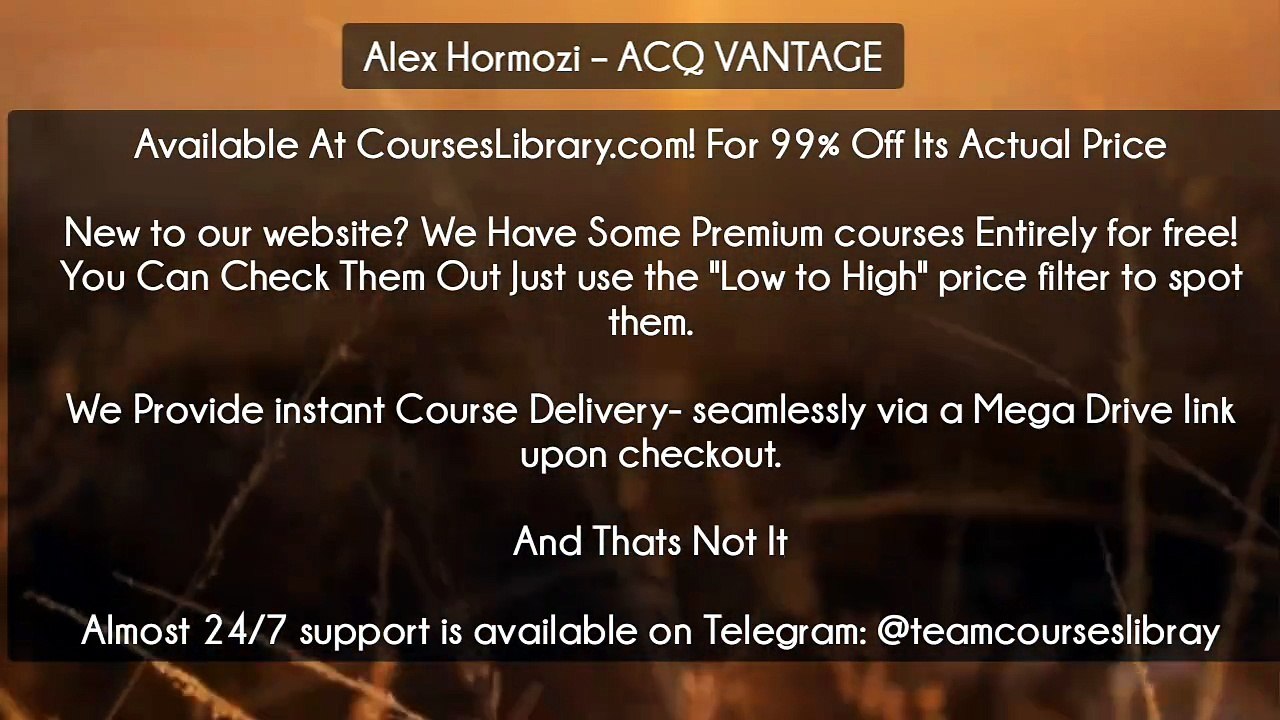 (Courseslibrary.com)Alex Hormozi – ACQ VANTAGE