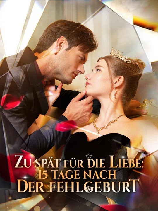 Zu spät für die Liebe: 15 Tage nach der Fehlgeburt Ganze Folge
