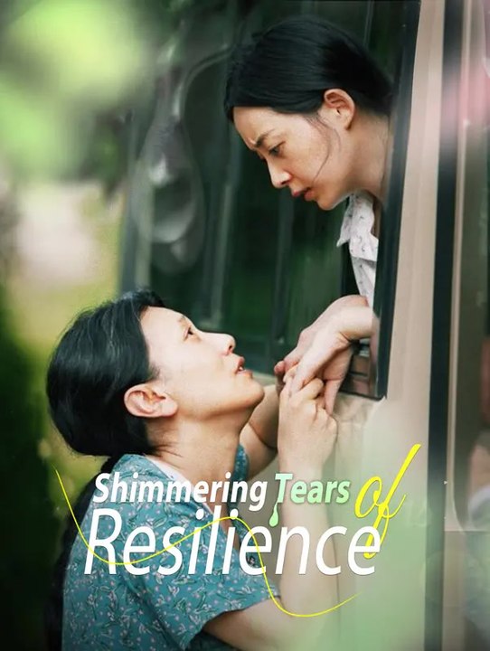 Shimmering Tears of Resilience | Full Series | Short Drama English