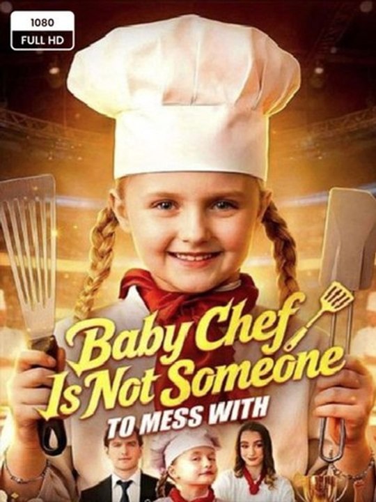 🧡🍏 🔥 Baby Chef Is Not Someone To Mess With - FULL - 🔥🔥🔥FULL MOVIES ENGLISH SUB 2026