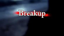 Breakup  💔