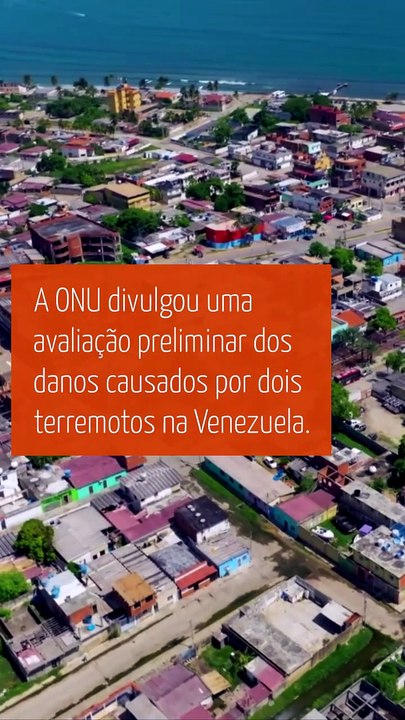 Vídeo - Danos por terremotos na Venezuela podem alcançar US$ 6,7 bilhões, diz ONU
