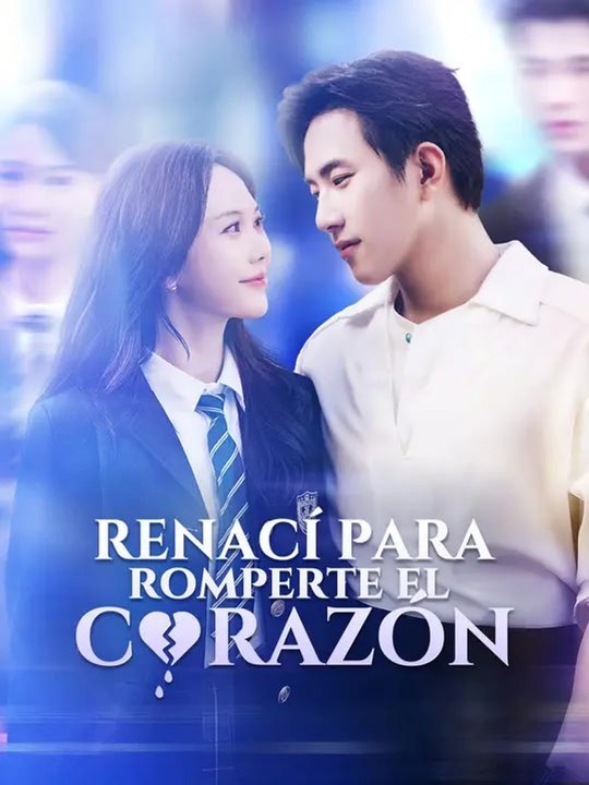 Renací para romperte el corazón | Serie Completa | Short Drama Español Full Episode | Golden Scene Media