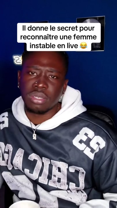 Comment reconnaître une femme instable en live 😂
