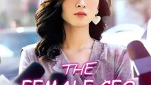 The Female CEO as a Janitor Unmasked | Serie Completa | Short Drama Español