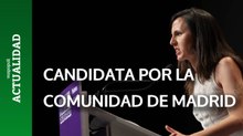 IONE BELARRA anuncia que será la CANDIDATA de PODEMOS para la COMUNIDAD DE MADRID