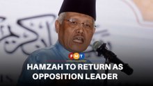 Hamzah to return as opposition leader, says Hadi