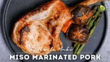 Juicy Miso Marinated Pork Chops with Reverse Sear Method