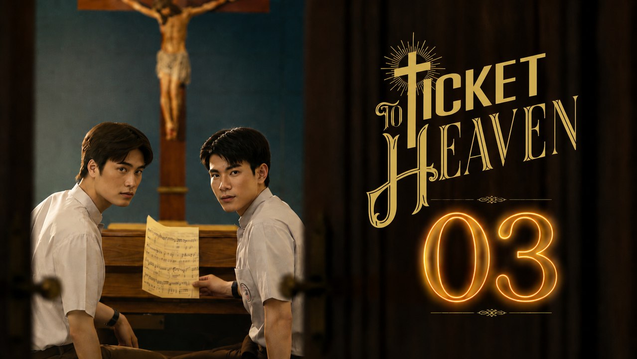 Ticket to Heaven Ep 3 Eng Sub