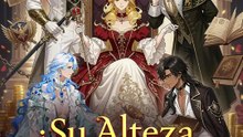 ¡Su Alteza, a sus órdenes! | Serie Completa | Short Drama Español