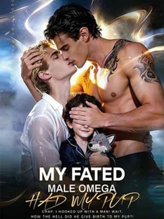 New🔥My Fated Omega Had My Pup🌈 Full Movie