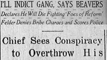 Sunday, 25th May 1913 I'll Indict Gang, Says Beavers