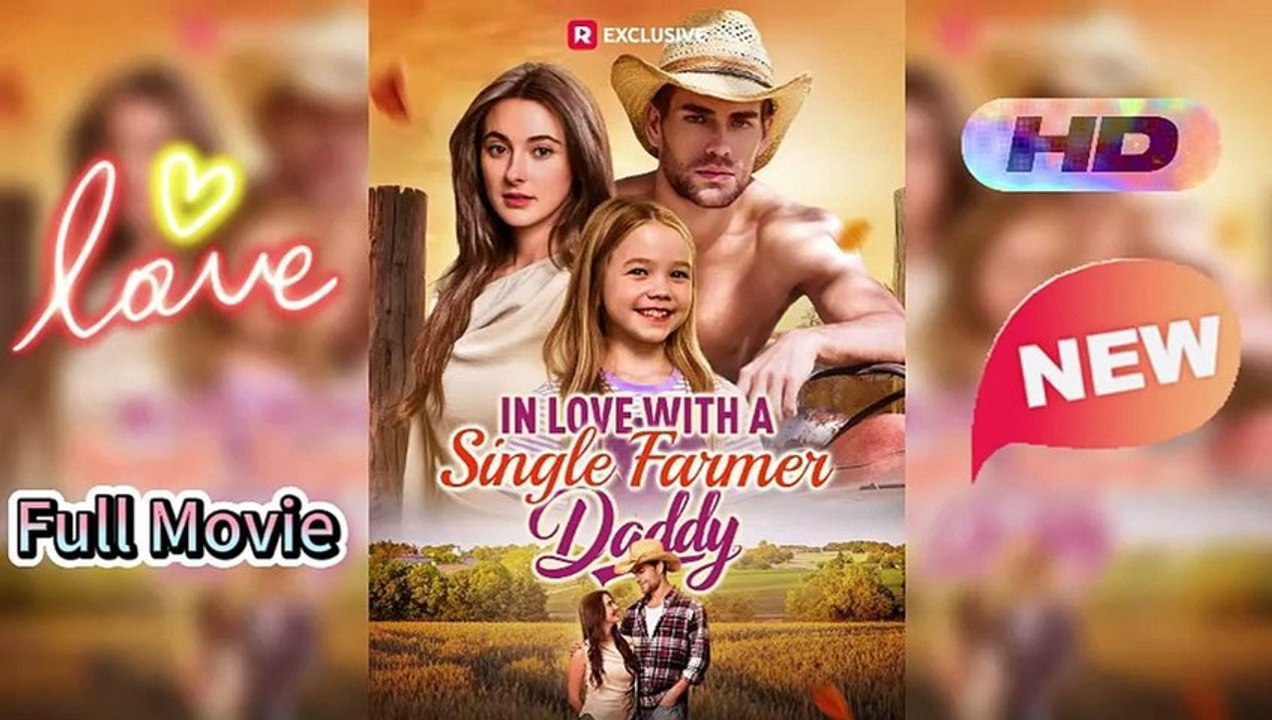 In Liebe mit einem einzelnen Landwirt-Daddy | Ganzer Film Deutsch