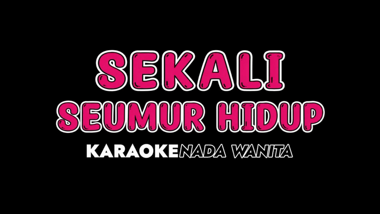 LESTI KEJORA - Karaoke Nada Wanita [ SEKALI SEUMUR HIDUP ]