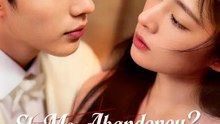 Ele Me Abandonou? Agora Sou Esposa de um Bilionário! | Série Completa | Short Drama Português