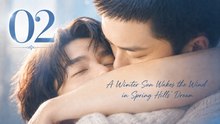 A Winter Sun Wakes the Wind in Spring Hills’ Dream Episode 2 [ Engsub ]