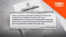 Dua wanita ditahan bantu siasatan kes penemuan mayat bayi