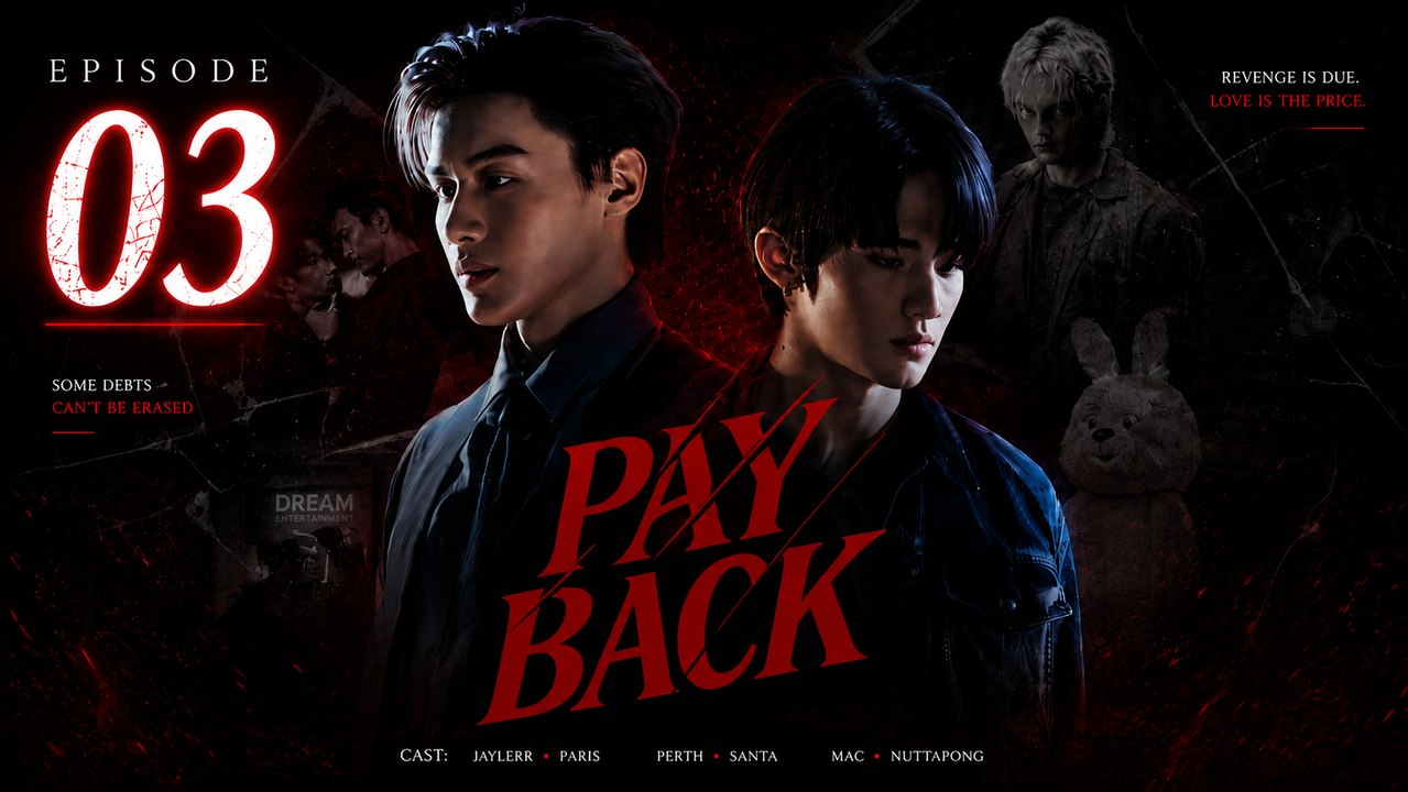 Payback Episode 3 | Engsub