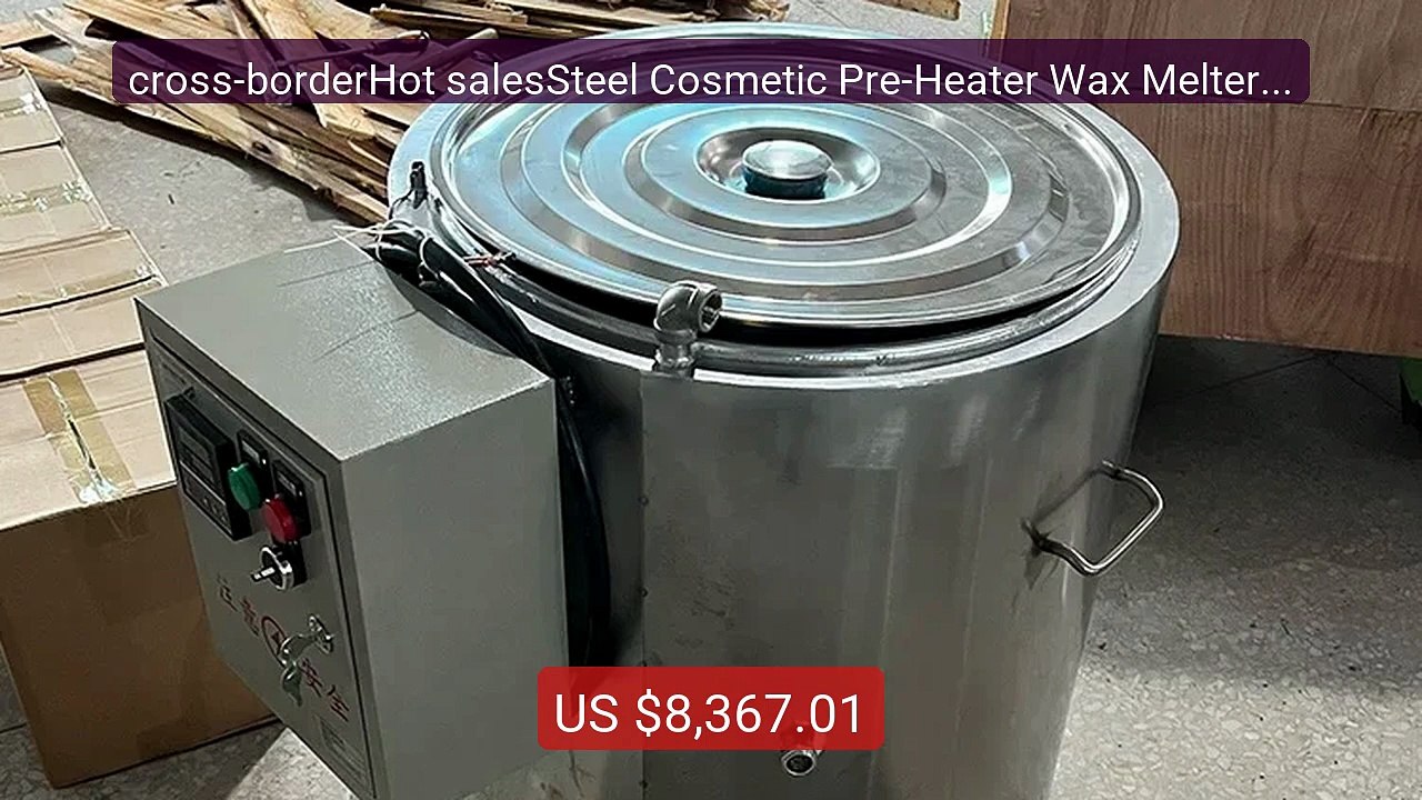 cross-borderHot salesSteel Cosmetic Pre-Heater Wax Melter Industri... -- Best Deal 2026 | Shop Now!