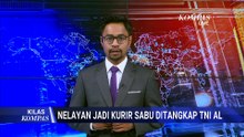 Nelayan Diduga Kurir Narkoba Ditangkap TNI AL Usai Kejar-kejaran di Laut | KILAS KOMPAS