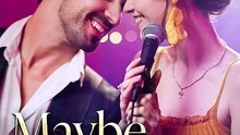 Maybe This Time - Full Short Drama - Video Dailymotion [Full Movie]