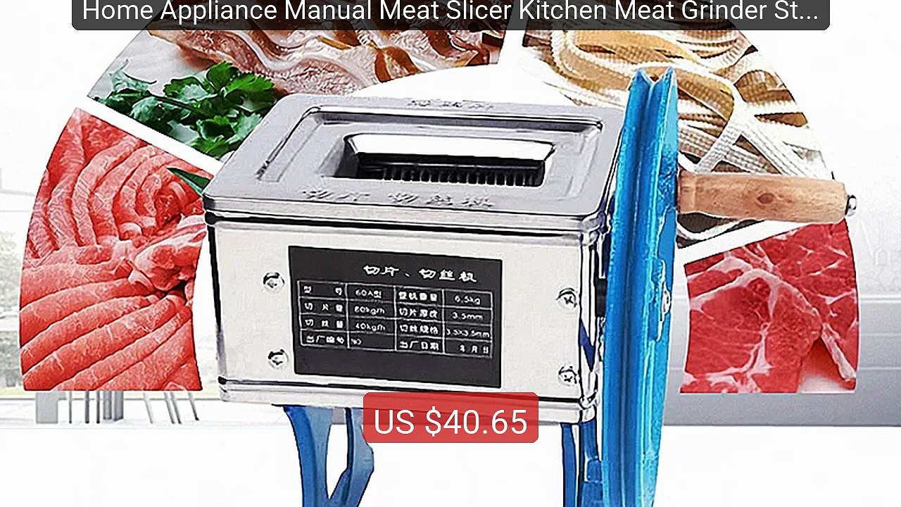 Home Appliance Manual Meat Slicer Kitchen Meat Grinder Stainle... -- Best Buy 2026 | Great Quality!