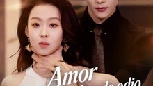 Amor bajo el nombre de odio | Serie Completa | Short Drama Español