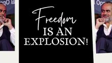 Freedom is an Explosion || Acharya Prashant