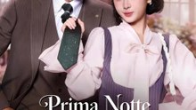 Prima Notte, Camera Sbagliata | Serie Completa | Short Drama Italiano