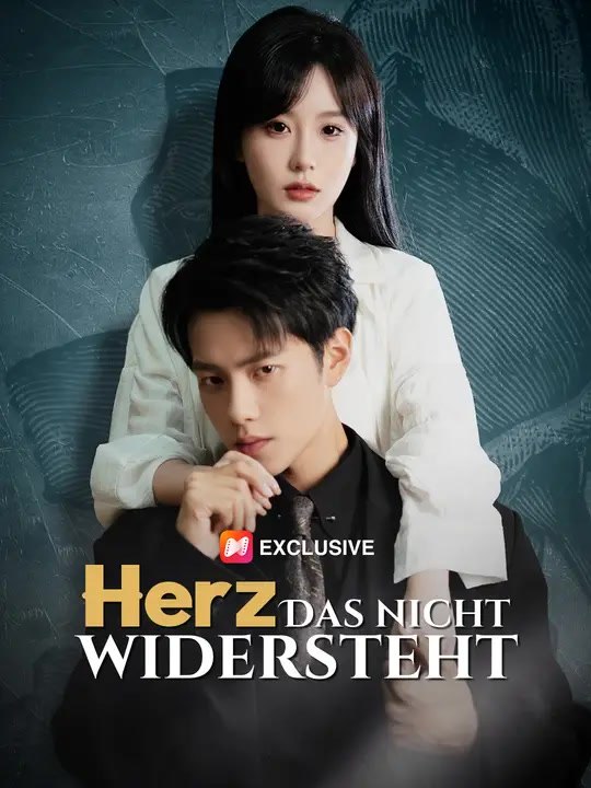 Herz, das nicht widersteht | Komplette Serie | Short Drama Deutsch