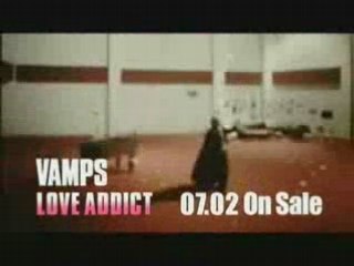 VAMPS - LOVE ADDICT (TV spot)