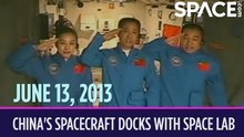 OTD in Space – June 13: China’s Spacecraft Docks with Space Lab