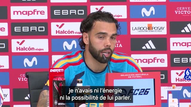 Espagne - Raya : À mon arrivée, j'ai félicité Fabian Ruiz pour la Champions