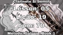 Lesson: 05 Lição: 19 - Clarinete Si bemol [70 bpm]