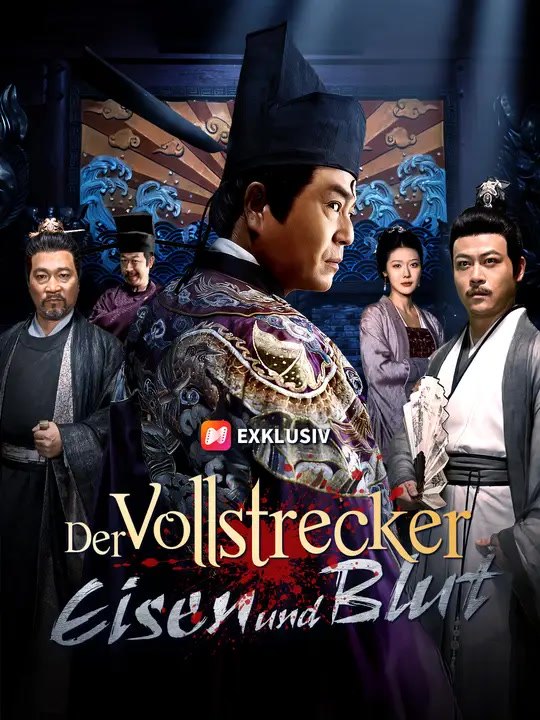 Der Vollstrecker: Eisen und Blut | Komplette Serie | Short Drama Deutsch