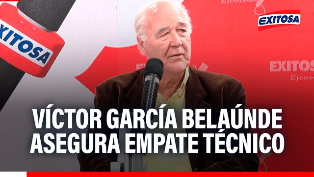 Víctor Andrés García Belaúnde asegura que existe empate técnico en las elecciones presidenciales