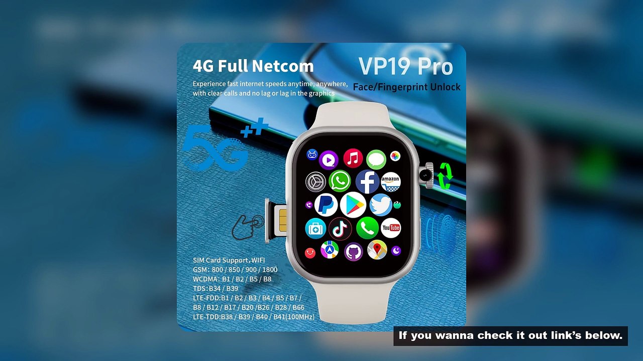 VP19 Pro Android Touch ID 5G Smartwatch 1580Mah Battery Smartwatch With 800W Pull-out Camera Free Do