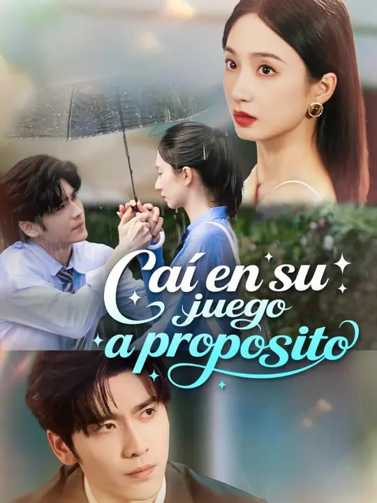 Caí en su juego a propósito | Serie Completa | Short Drama Español