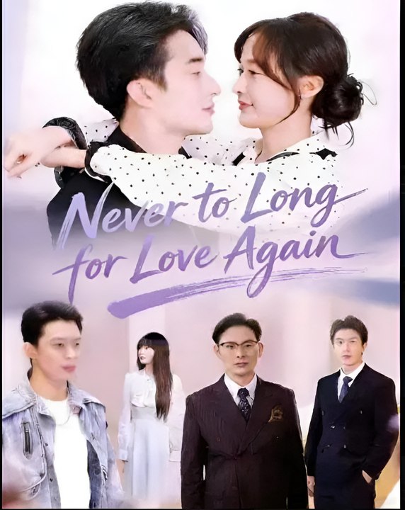 Never Too Long Love Again - Drama