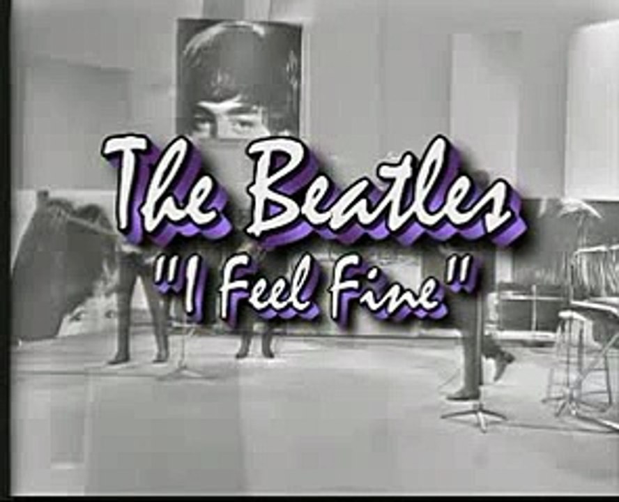 I feel fine