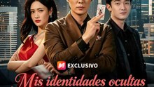 Mis identidades ocultas les harán llorar | Serie Completa | Short Drama Español
