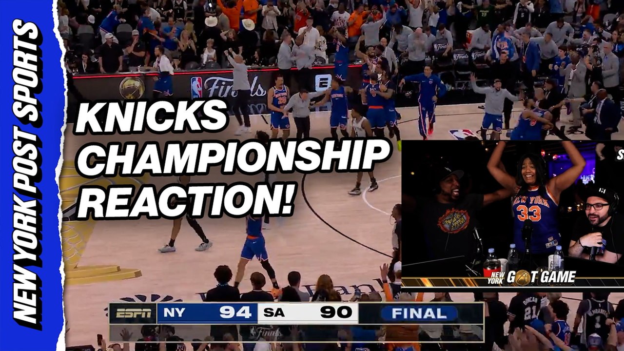 NY Got Game reacts to Knicks clinching the NBA title!