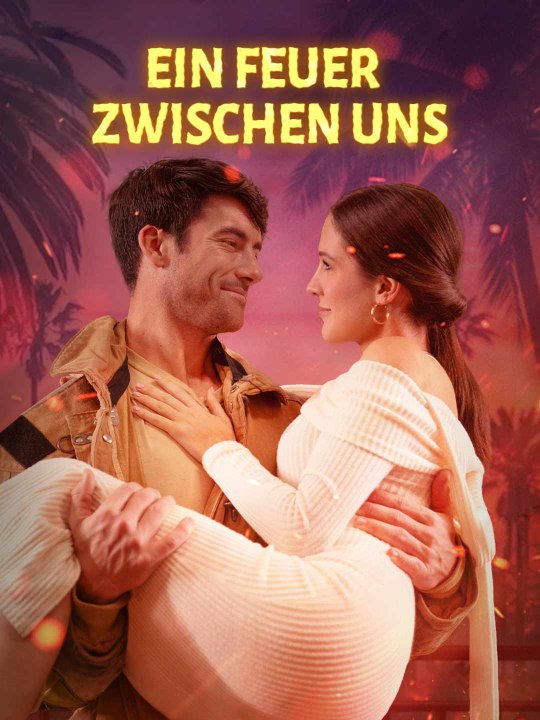 Ein Feuer zwischen uns Ganze Folge